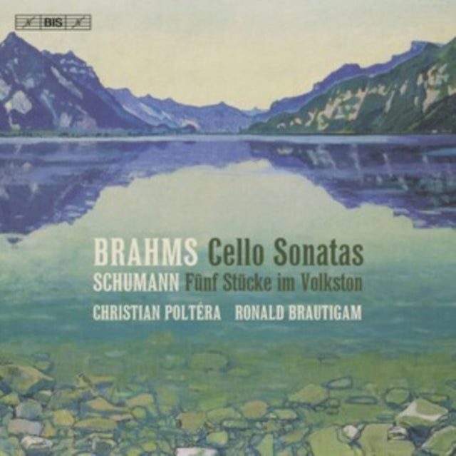 POLTERA/BRAUTIGAM - BRAHMS/SCHUMANN - CELLO SONTS - CD