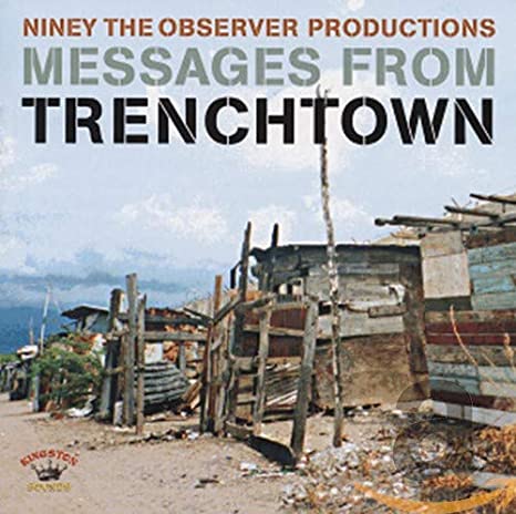 Various - Niney The Observer Productions (Messages From Trenchtown) - CD