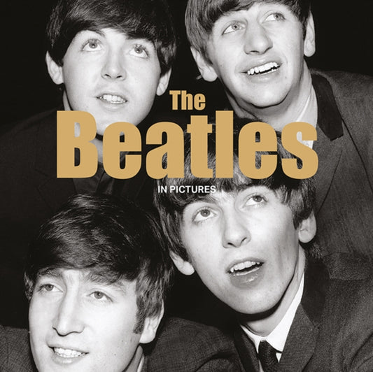 Beatles - In Pictures - New Hardback