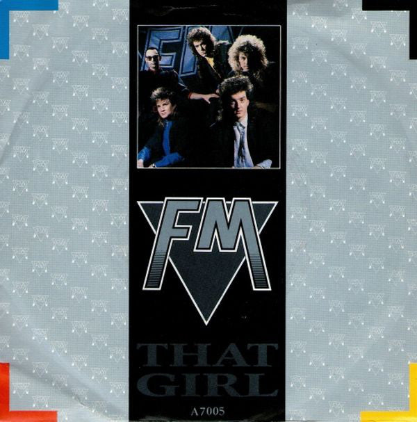 FM - That Girl - Used Vinyl Record 7"
