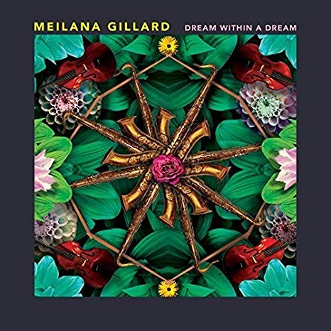 Meilana Gillard - Dream Within a Dream - CD