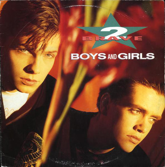 2 Brave - Boys And Girls - Used Vinyl Record 12"