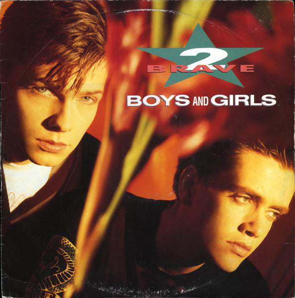 2 Brave - Boys And Girls - Used Vinyl Record 12"