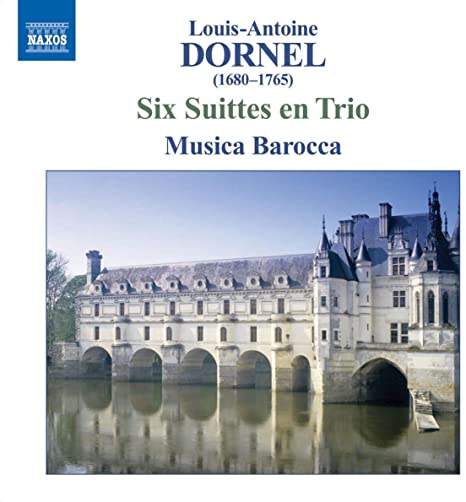 MUSICA BAROCCA - DORNEL: SIX SUITTES EN TRIO - CD