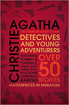 Agatha Christie - Detectives and Young Adventurers : The Complete Shor