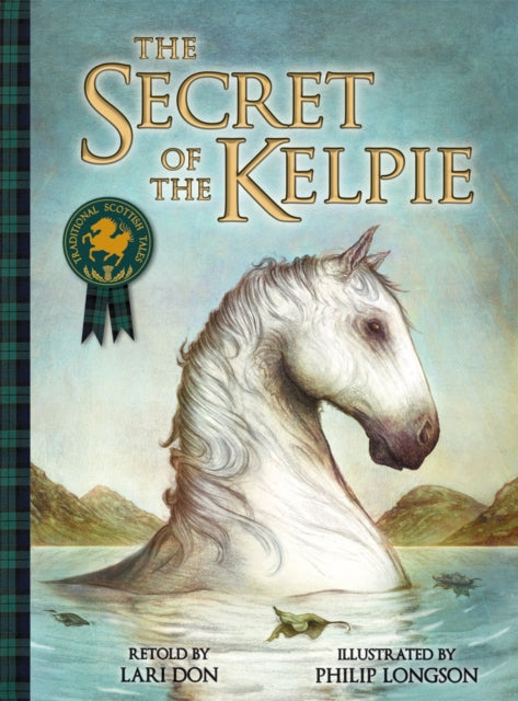 Lari Don - Secret of the Kelpie - Paperback