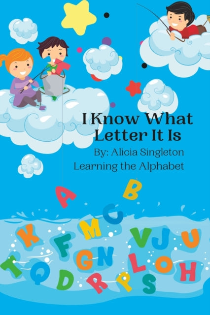 Singleton - I Know What Letter It Is..  Learning the Alaphabet - New p