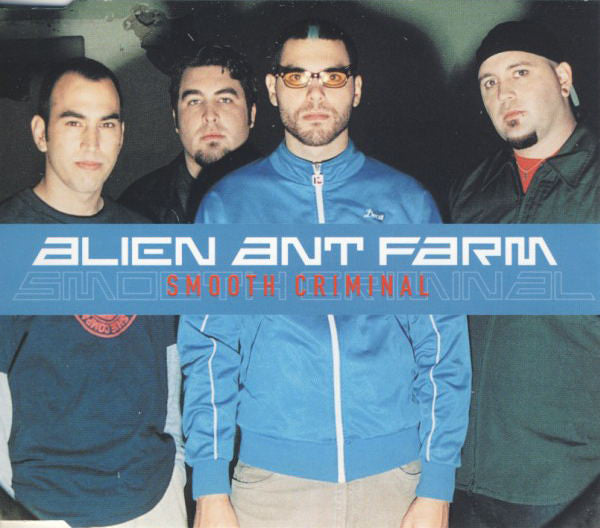 Alien Ant Farm - Smooth Criminal - Used CD