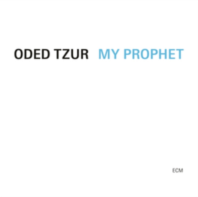 Oded Tzur - My Prophet - Vinyl Record