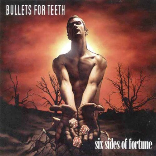Bullets For Teeth - Six Sides Of Fortune - Used CD