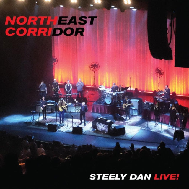 Steely Dan - NORTHEAST CORRIDOR:  LIVE - New COMPACT DISC