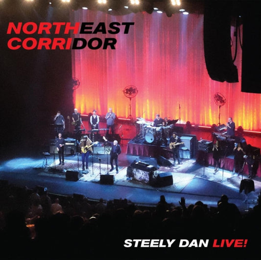 Steely Dan - NORTHEAST CORRIDOR:  LIVE - New COMPACT DISC