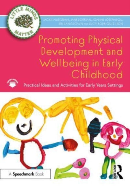 Lucy Rodriguez Leon - Promoting Physical Development and Activity in E
