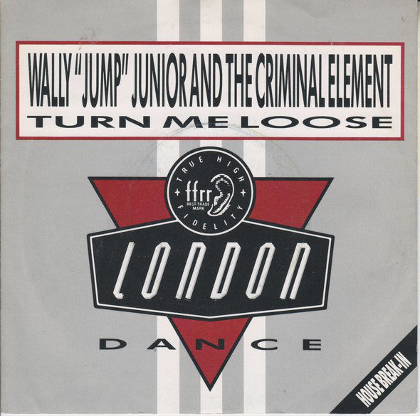 Wally Jump Jr & The - Turn Me Loose - Used Vinyl Record 7"