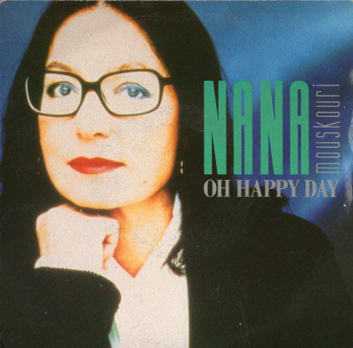 Nana Mouskouri - Oh Happy Day - Used Vinyl Record 7"
