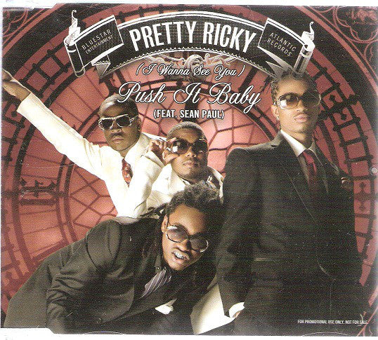 Pretty Ricky - (I Wanna See You) Push It Baby - Used CD