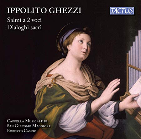 Cappella Musicale di - Ippolito Ghezzi: Salmi a 2 Voci/Dialoghi Sacri
