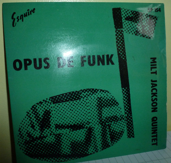 Milt Jackson Quintet - Opus De Funk / I've Lost Your Love - Used Vinyl