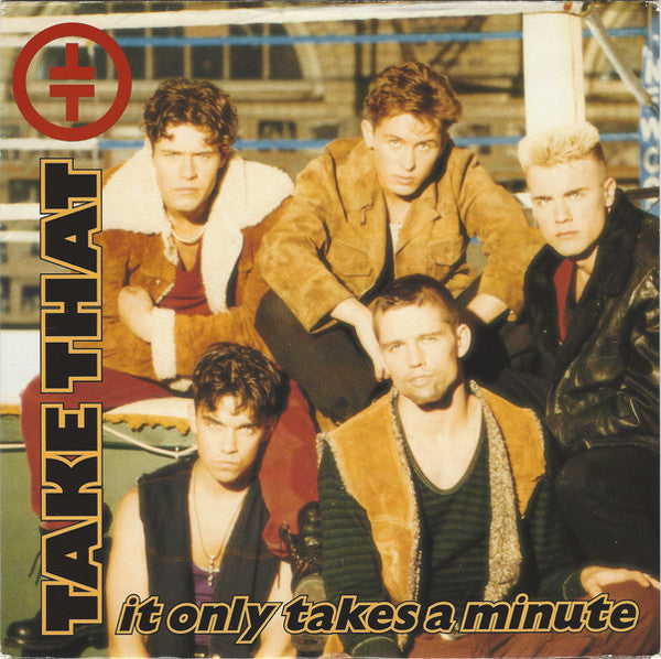 Take That - It Only Takes A Minute - Used Vinyl Record 7"