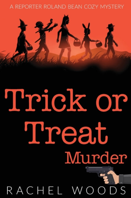 Woods - Trick or Treat Murder - New paperback or softback