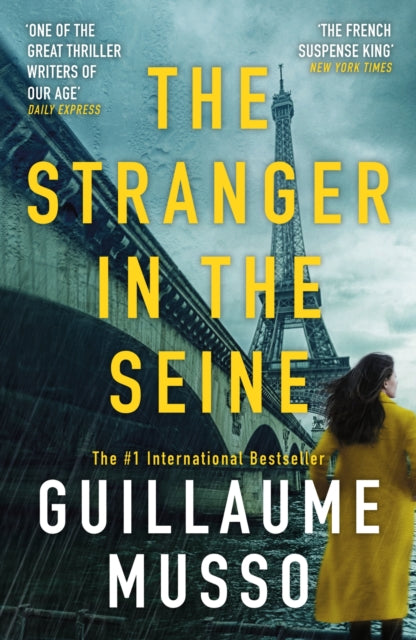 Guillaume Musso - Stranger in the Seine : From the No.1 International