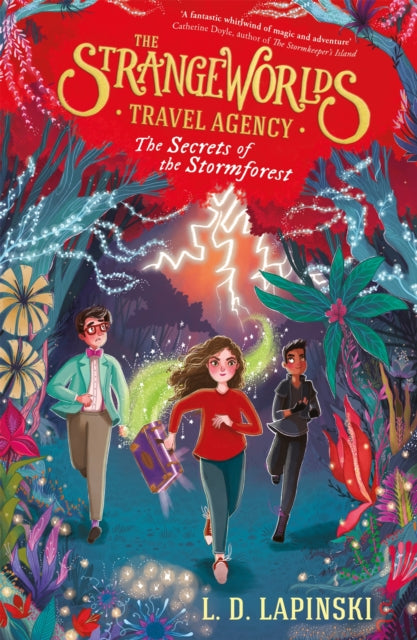 L.D. Lapinski - Strangeworlds Travel Agency: The Secrets of the Stormf