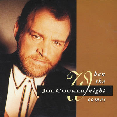 Joe Cocker - When The Night Comes - Used Vinyl Record 7"