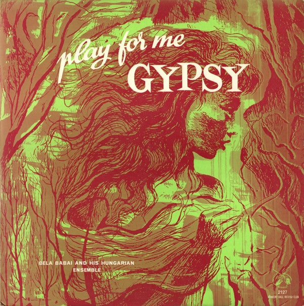 Bela Babai & His Hun - Play For Me Gypsy - Used Vinyl Record