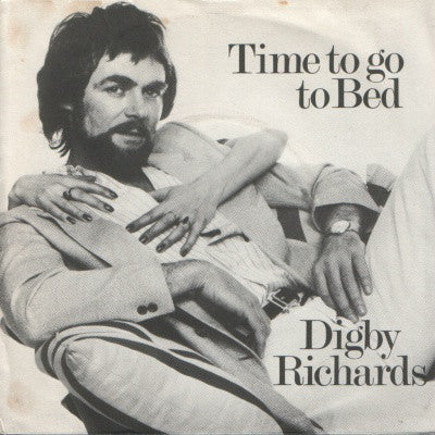 Digby Richards - Time To Go To Bed - Used Vinyl Record 7"