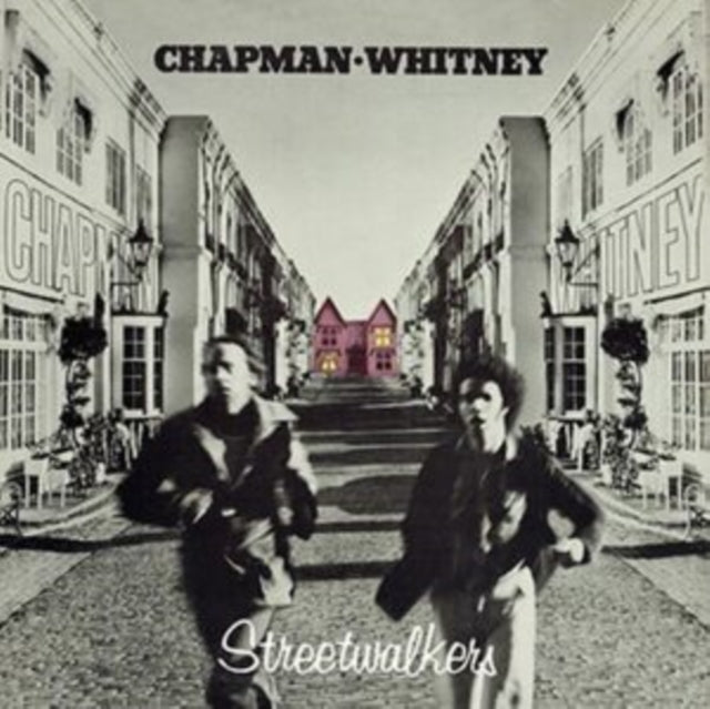 CHAPMAN - WHITNEY - STREETWALKERS 50TH ANNIVERSARY REMASTERED AND EXPAND