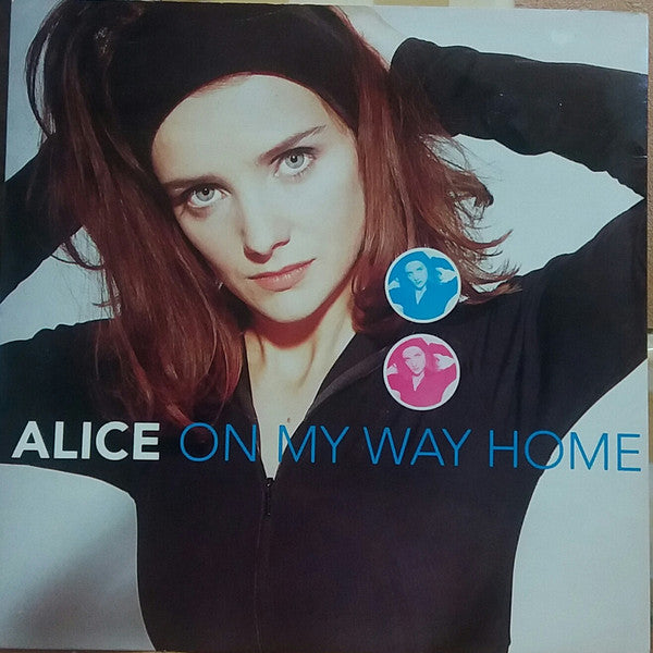 Alice - On My Way Home - Used Vinyl Record 7"