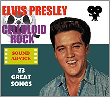 Elvis Presley - Celluloid Rock - Sound Advice - CD