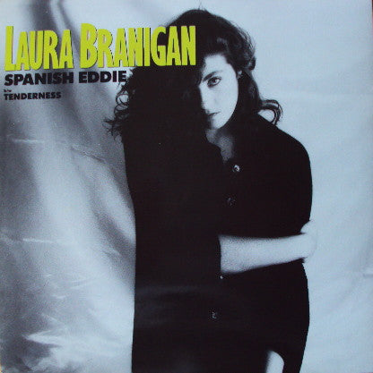 Laura Branigan - Spanish Eddie - Used Vinyl Record 7"