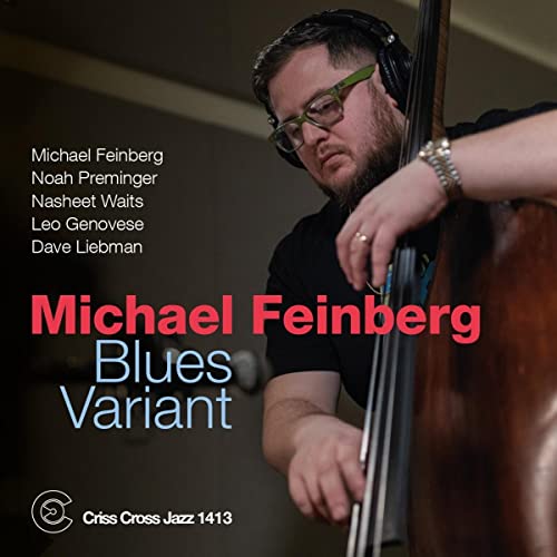 MICHAEL FEINBERG - BLUES VARIANT - CD
