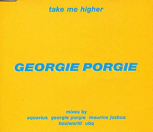 Georgie Porgie - Take Me Higher - Used CD