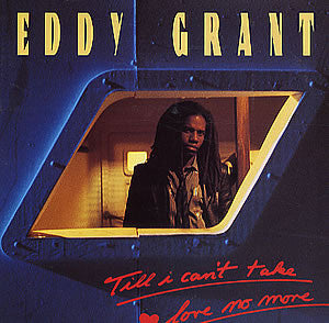 Eddy Grant - Till I Can't Take Love No More (Extended Version) - Used