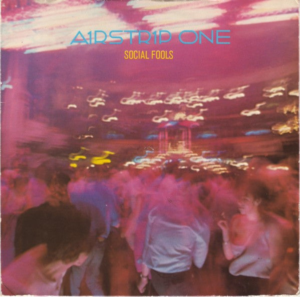 Airstrip-One - Social Fools - Used Vinyl Record 7"