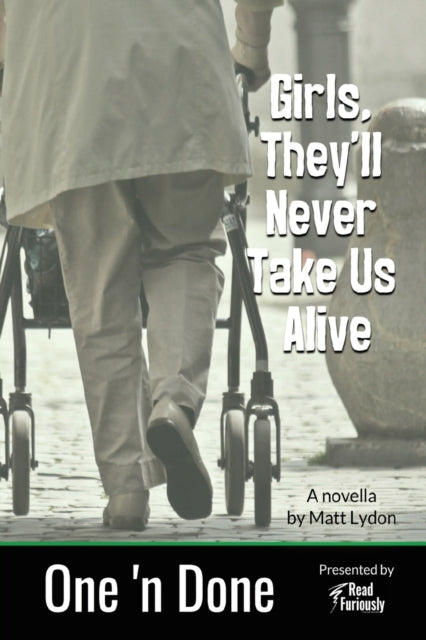 Lydon - Girls, They'll Never Take Us Alive - New paperback or softback