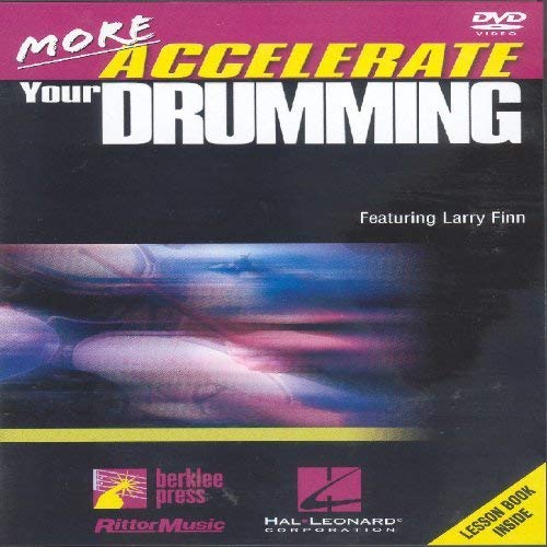 More Accelerate Your Drumming - New DVD