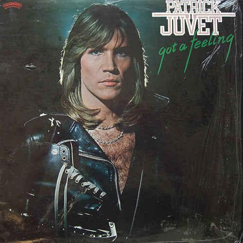 Patrick Juvet - Got A Feeling - Used Vinyl Record