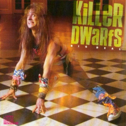 Killer Dwarfs - Big Deal - Used Vinyl Record