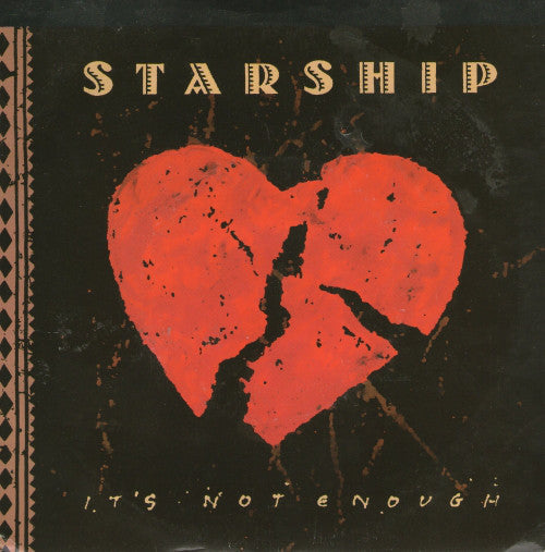 Starship - It's Not Enough - Used Vinyl Record 7"