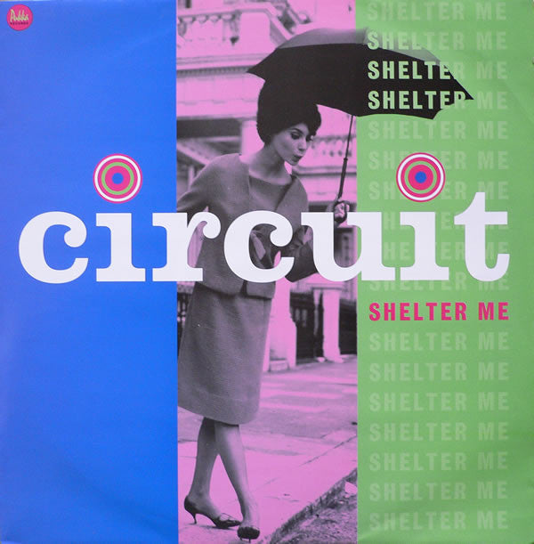 Circuit - Shelter Me - Used Vinyl Record 12"