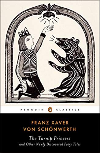 Franz Xaver von Scho - Turnip Princess   And Other Newly Discovered Fa