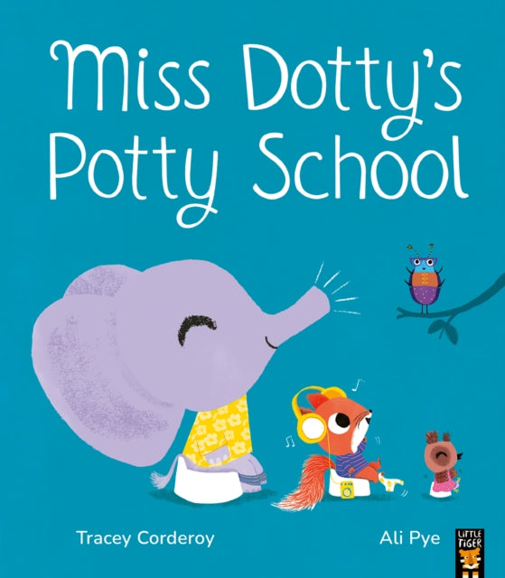 Tracey Corderoy - Miss Dotty's Potty School - Paperback
