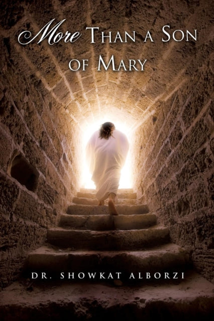 Alborzi - More Than a Son of Mary - New paperback or softback