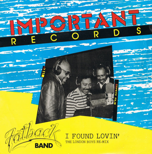 Fatback Band - I Found Lovin' (London Boys Mix) - Used Vinyl Record 1