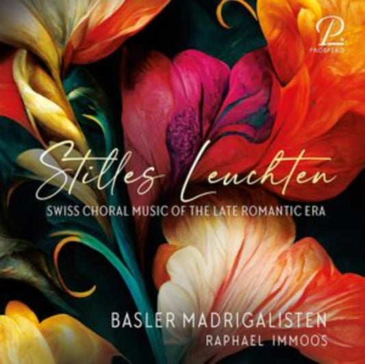 BASLER MADRIGALISTEN - STILLES LEUCHTEN - CD