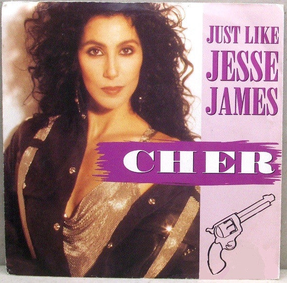 Cher - Just Like Jesse James - Used Vinyl Record 7"