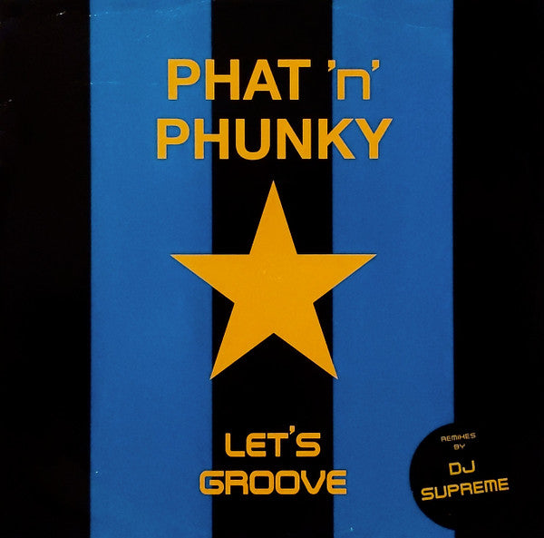 Phat 'N' Phunky - Let's Groove - Used Vinyl Record 12"